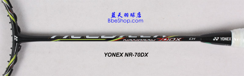 YONEX NR-70DXë